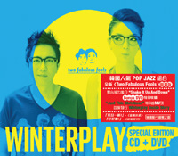 Winterplay's internationally released album "Two Fabulous Fools," repackaged and released in December, 2013, with added DVD feature.