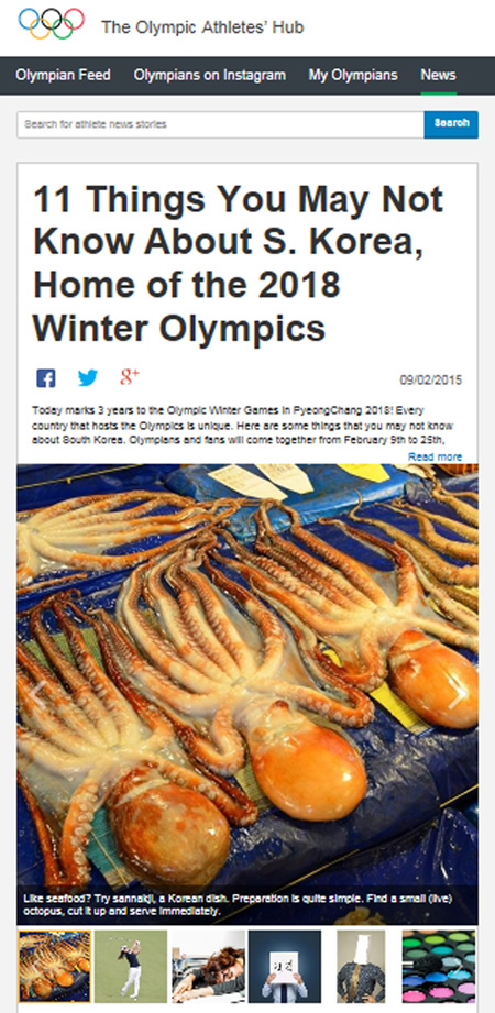 The International Olympic Committee's social hub site showed a photograph of an octopus, stating that Koreans love "sannakji," or raw sliced octopus. (Yonhap)
