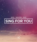 EXO's "Sing For You"